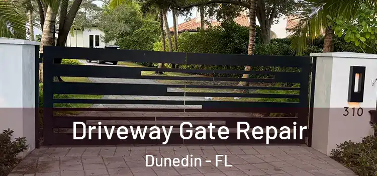 Driveway Gate Repair Dunedin - FL