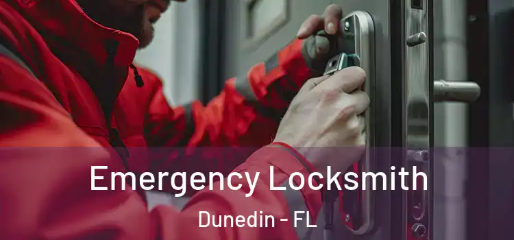 Emergency Locksmith Dunedin - FL