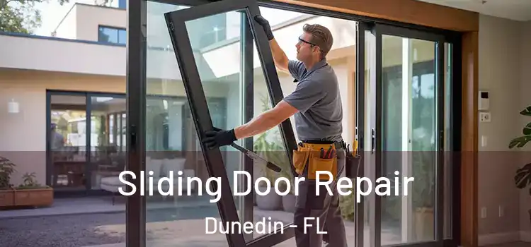 Sliding Door Repair Dunedin - FL